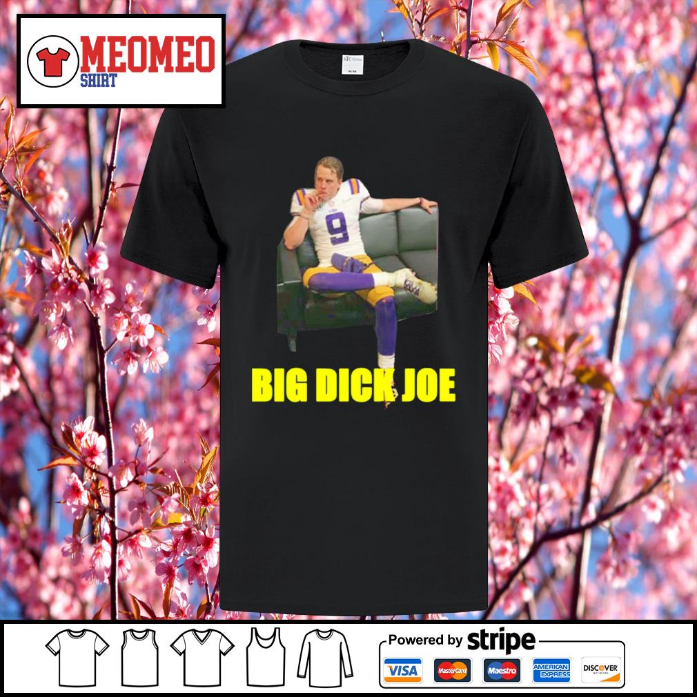 Joe Burrow In Big Dick Joe Shirt, hoodie, sweater, long sleeve and