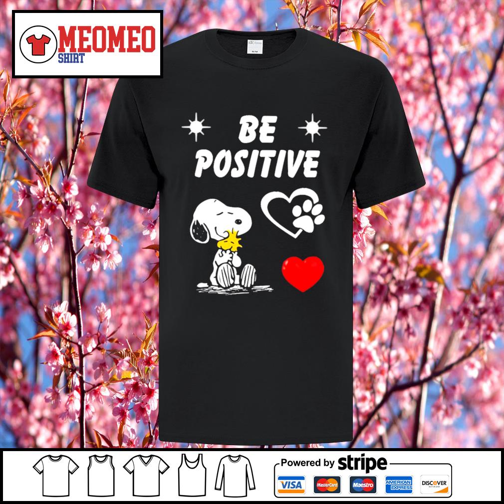 be positive shirt