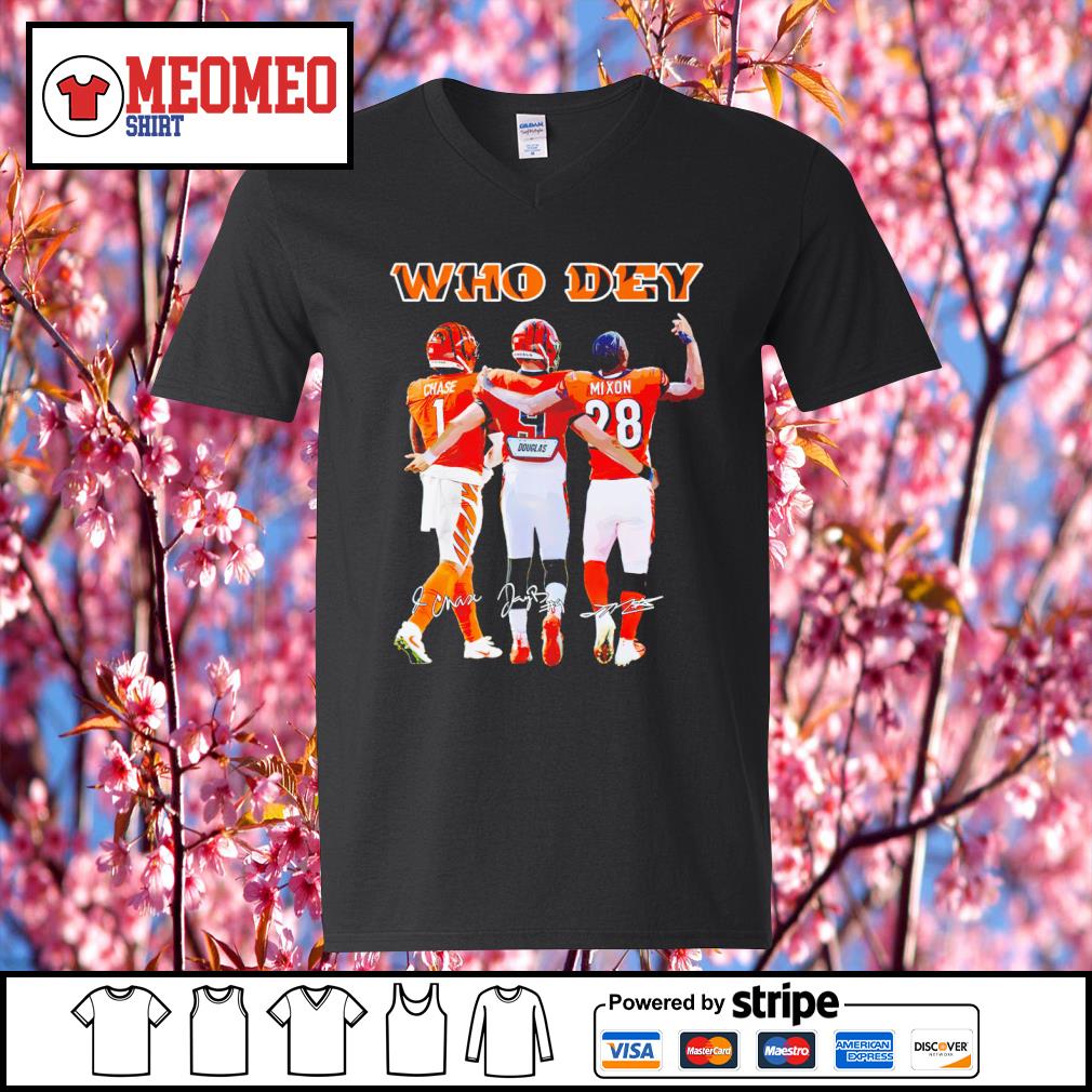 Cincinnati Bengals Who Dey Chase Burrow Mixon Signatures Unisex Shirt