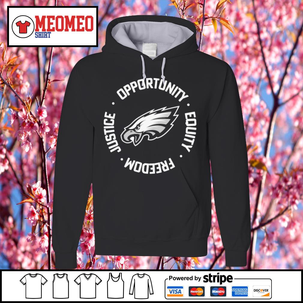 Awesome philadelphia Eagles Nfl Inspire Change Opportunity Equality Freedom  Justice Shirt, hoodie, sweater, long sleeve and tank top