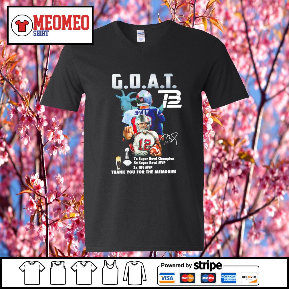 Official Tom Brady goat NFL mvp thank you for the memories signature T-shirt,  hoodie, tank top, sweater and long sleeve t-shirt