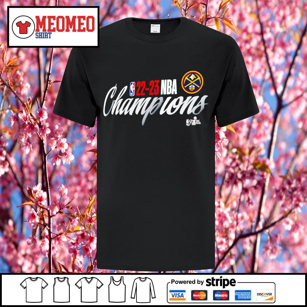 22-23 NBA Champions Denver Nuggets bring it in shirt, hoodie, sweater, long  sleeve and tank top