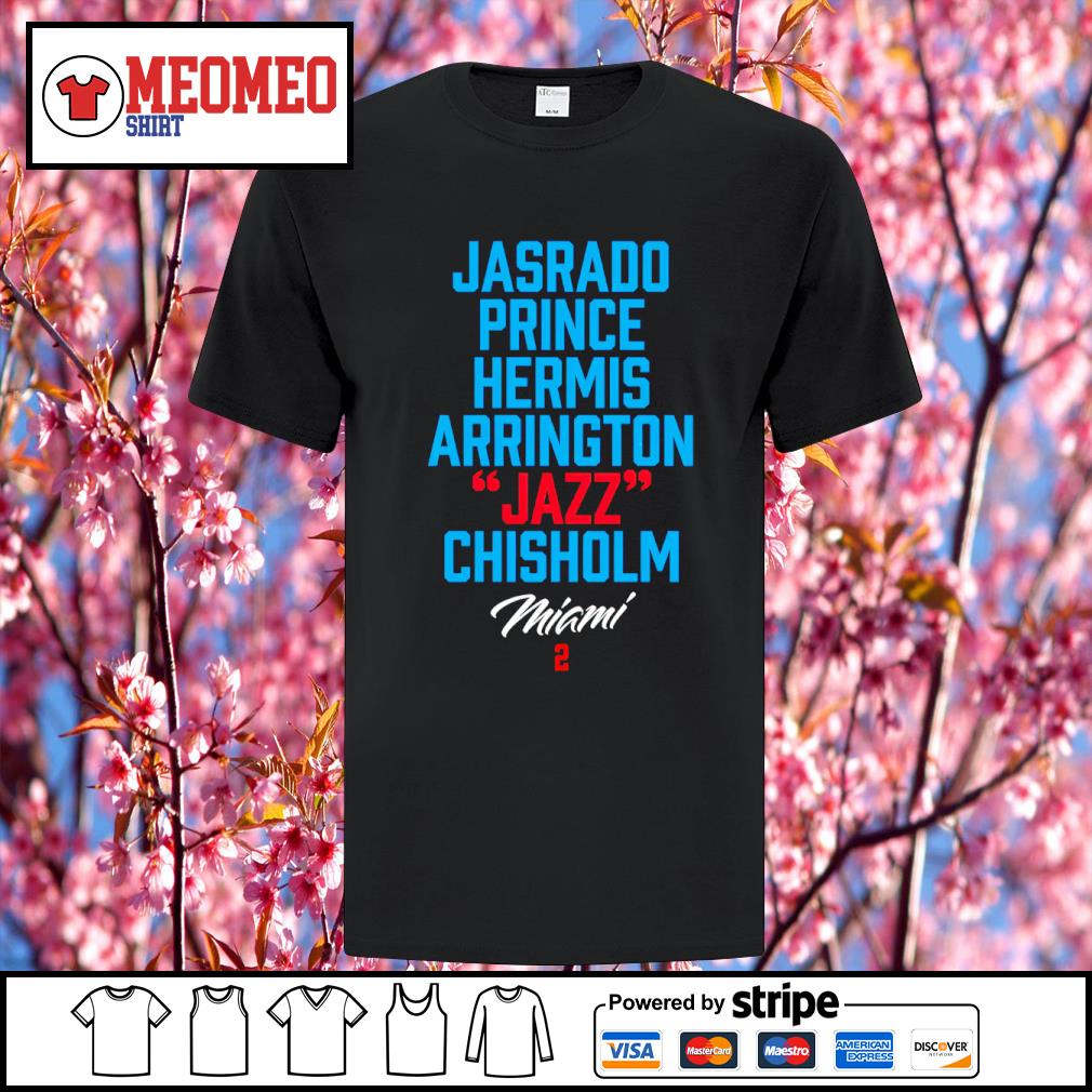 Jasrado Prince Hermis Arrington Jazz Chisholm Miami Marlins shirt, hoodie,  sweater, long sleeve and tank top