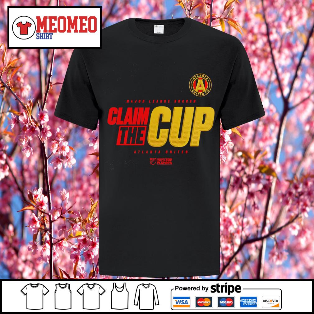 Claim the Cup Atlanta United FC 2023 MLS Cup Playoffs Major League