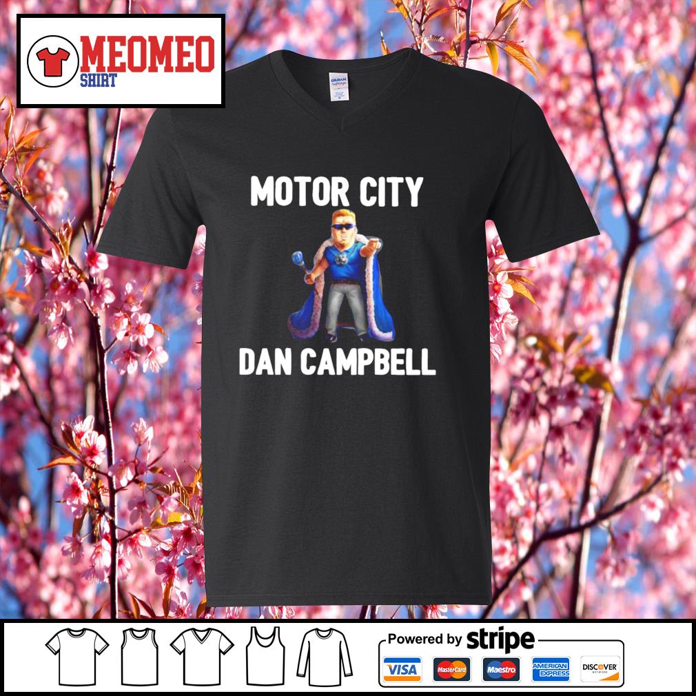 motor city dan campbell shirt